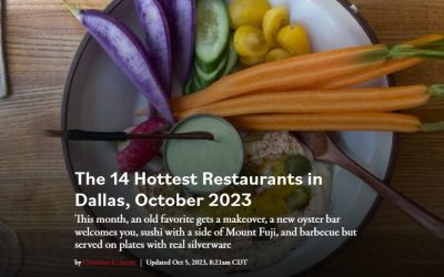 The 14 Hottest Restaurants in Dallas, October 2023